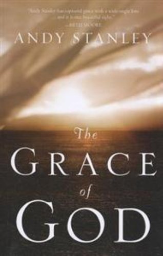 The Grace of God by Andy Stanley