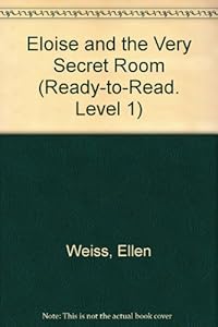 Eloise and the Very Secret Room