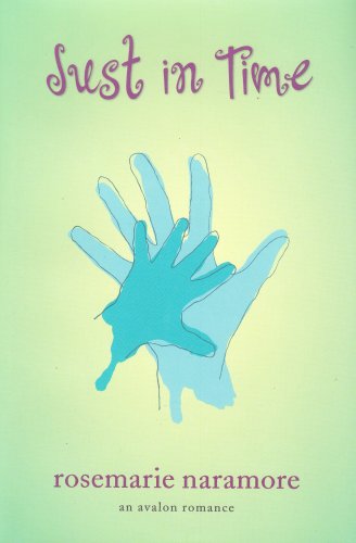 Just in Time by Rosemarie Naramore