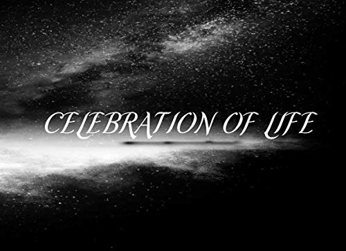 Celebration of Life: Funeral Guest Book, 108 Pages, Soft Matte Cover, 8.25 x 6 by New Creative Expressions