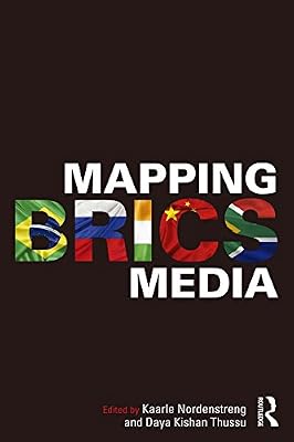 Mapping BRICS Media: A Jungian Approach to Psychosomatics (Internationalizing Media Studies)