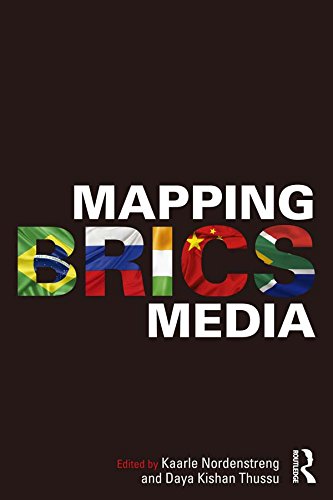 Mapping BRICS Media: A Jungian Approach to Psychosomatics (Internationalizing Media Studies) by Denise Gimenez Ramos