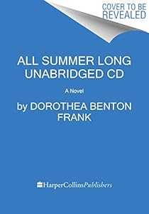 All Summer Long CD: A Novel