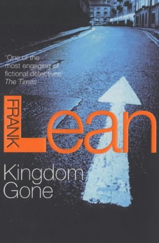 Kingdom Gone by Frank Lean