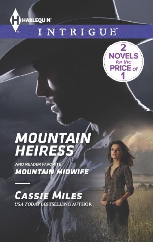 Mountain Heiress: Mountain Midwife by Cassie Miles