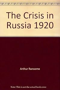 The Crisis in Russia 1920