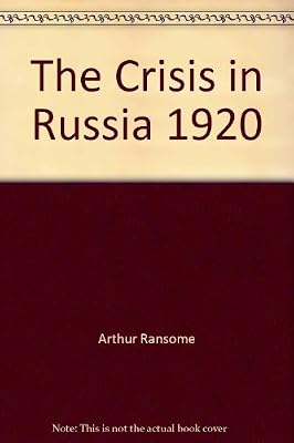 The Crisis in Russia 1920