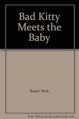 Bad Kitty Meets the Baby