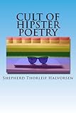 Cult Of Hipster Poetry