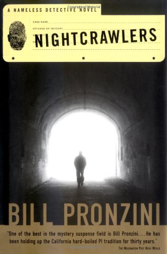 Nightcrawlers: A Nameless Detective Novel (Nameless Detective Mystery) by Bill Pronzini