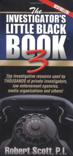The Investigator's Little Black Book 3 by Robert Scott