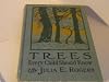 Trees Every Child Shold Know, Hardcover, 1909 Grosset & Dunlap Edition