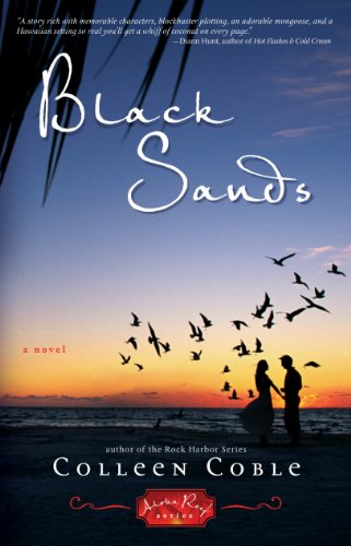 Black Sands: 2 (Aloha Reef Series) by Colleen Coble