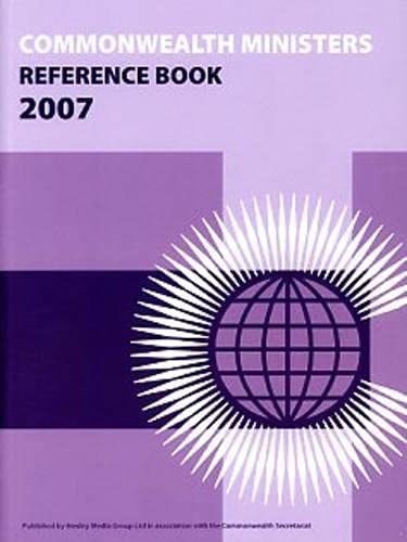 Commonwealth Ministers Reference Book 2007 (Commonwealth Ministers Reference Books Series) by Commonwealth Secretariat