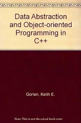 Data Abstraction and Object-Oriented Programming in C++