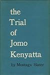 The Trial of Jomo Kenyatta