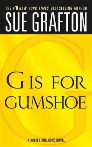 "G" is for Gumshoe by Sue Grafton