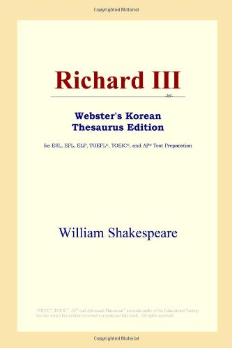 Richard III (Webster's Korean Thesaurus Edition) by William Shakespeare