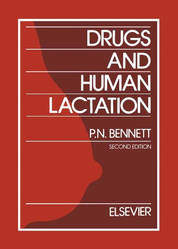 Drugs and Human Lactation: A comprehensive guide to the content and consequences of drugs, micronutrients, radiopharmaceuticals and environmental and occupational chemicals in human milk by A. Astrup-Jensen