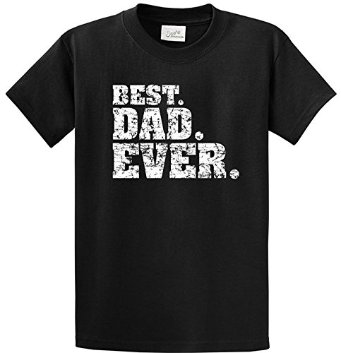 Best Dad Ever T-Shirts -Great Fathers Day Shirts in Regular, Big and Tall Sizes