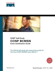 Ccnp Bcmsn Exam Certification Guide: Ccnp Self-Study