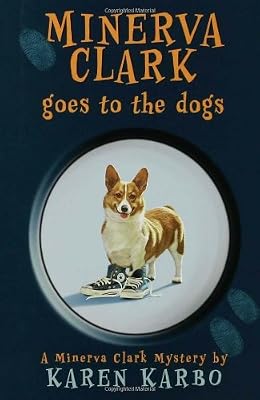 Minerva Clark Goes to the Dogs