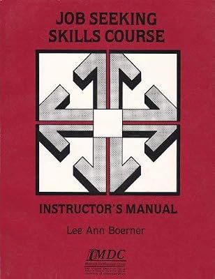 Job Seeking Skills Course Instructor's Manual