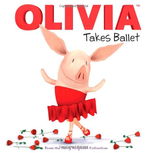 OLIVIA Takes Ballet: From the Fancy Keepsake Collection by Cordelia Evans 				  						  					 		 			  					  		                  	                   		                  			(Adapter)