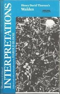 Henry David Thoreau's Walden (Bloom's Modern Critical Interpretations)