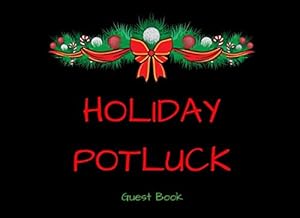 Holiday Potluck Guest Book
