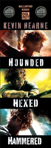 The Iron Druid Chronicles Starter Pack 3-Book Bundle: Hounded, Hexed, Hammered by Kevin Hearne