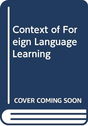 The Context of foreign-language learning by unknown author