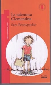 La talentosa Clementina/ The Talented Clementine
