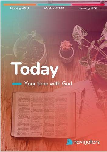 Today: Your time with God by unknown author