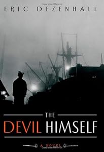 The Devil Himself: A Novel