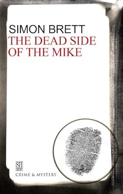 Dead Side of the Mike (A Charles Paris Mystery)