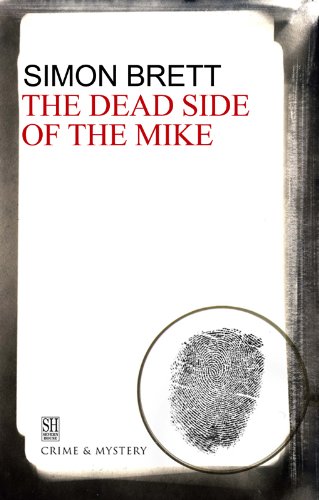 Dead Side of the Mike (A Charles Paris Mystery) by Simon Brett