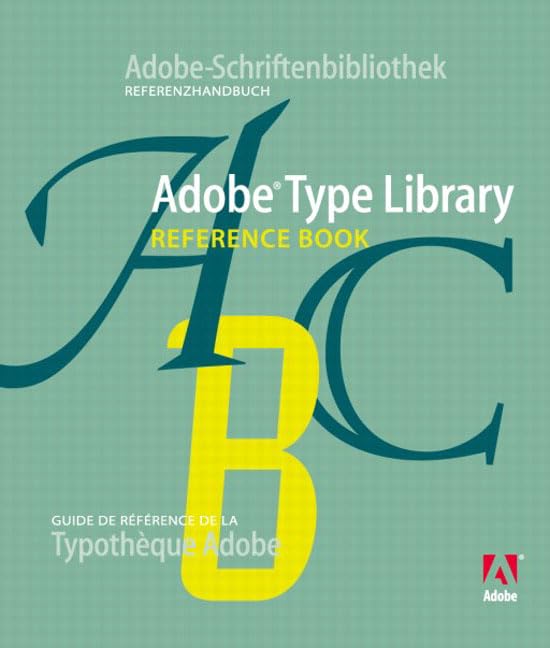Adobe Type Library Reference Book by Adobe Systems