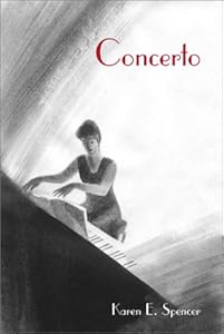 Concerto by Karen E. Spencer