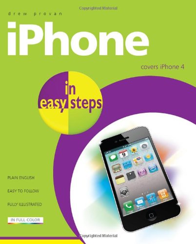 iPhone in Easy Steps: Covers iPhone 4 by Drew Provan