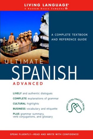 Ultimate Spanish Advanced by Living Language
