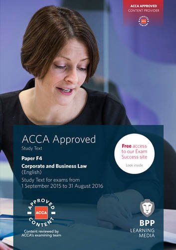 ACCA F4 Corporate and Business Law (English): Study Text by BPP Learning Media