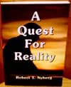 A Quest For Reality