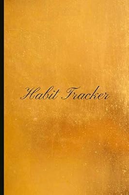 Habit Tracker: Create New Habits, Eliminate Bad Habits, Track Your Consistency With This Helpful Habit Tracker!