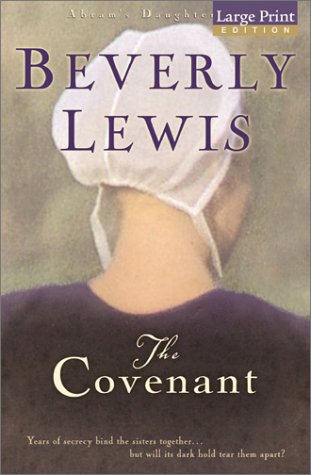 The Covenant (Abram's Daughters) by Beverly Lewis