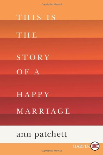 This Is the Story of a Happy Marriage LP by Ann Patchett