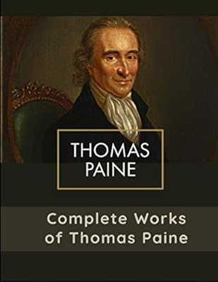 Complete Works of Thomas Paine
