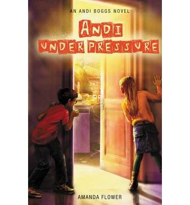 Andi under pressure : an Andi Boggs novel by Amanda Flower