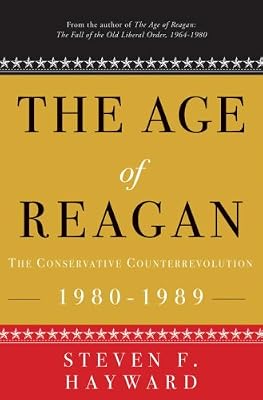 The Age of Reagan: The Conservative Counterrevolution: 1980-1989