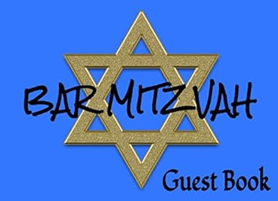 Bar Mitzvah Guest Book: 8.25” x 6” Bar Mitzvah Message Keepsake Memory Log Book | Star of David Cover (100 Pages)
